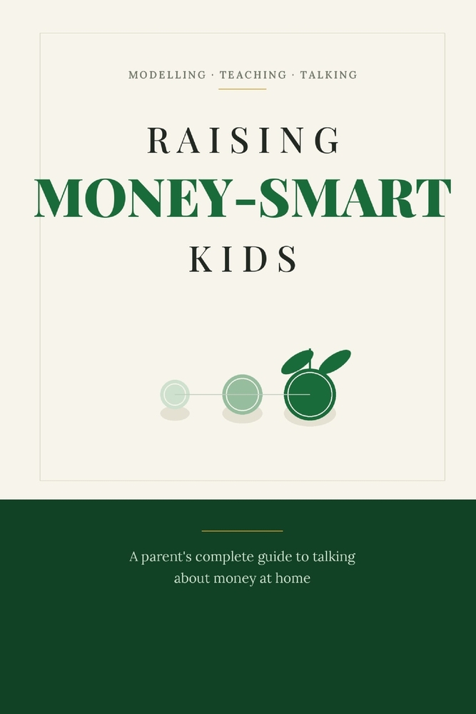 Raising Money-Smart Kids: A parent's complete guide to talking about money at home cover