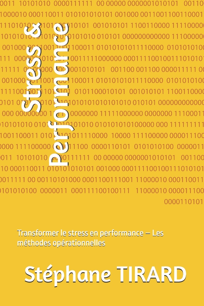 Stress & Performance: Transformer le stress en performance - Les fondamentaux cover