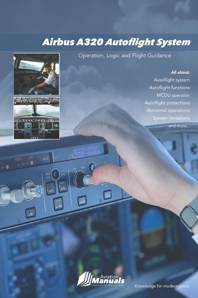 Airbus A320 Autoflight System: Operation, Logic and Flight Guidance cover