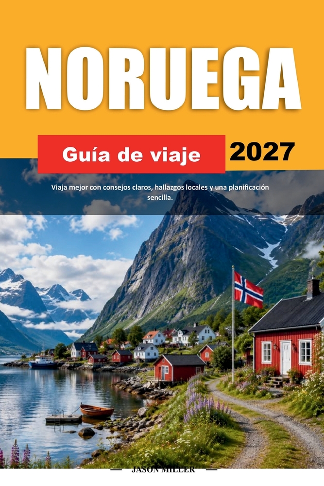 Guía de Viaje Noruega 2027: Viaja mejor con consejos claros, hallazgos locales y una planificación sencilla cover