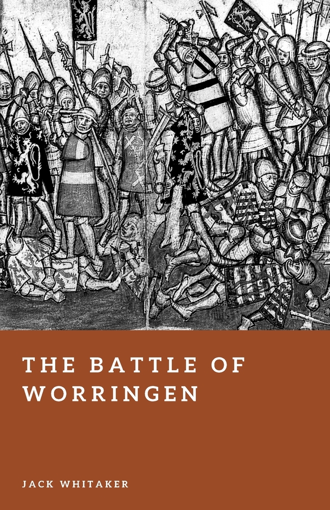 The Battle of Worringen: A Medieval Struggle That Remade the Rhineland cover