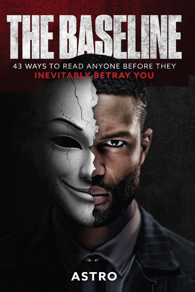 The Baseline: 43 Ways to Read Anyone Before They Inevitably Betray You cover