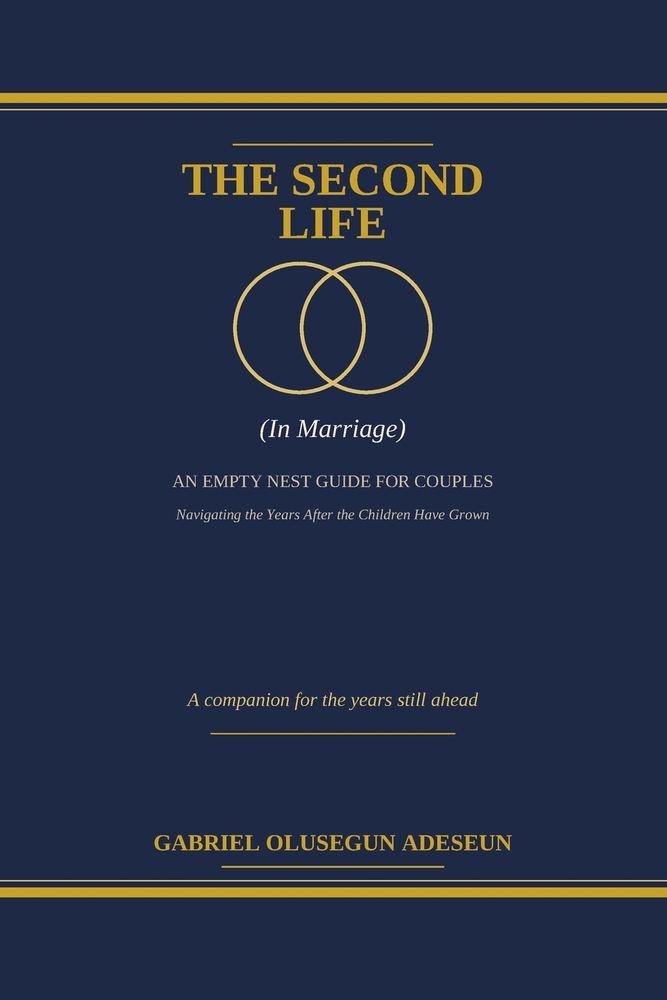 The Second Life: An Empty Nest Guide for Couples cover