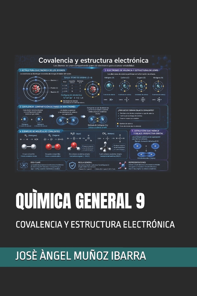 Quìmica General 9: Covalencia Y Estructura Electrónica cover