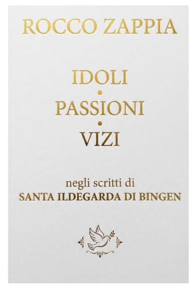 Idoli Passioni Vizi Malattie: Dagli scritti di Santa Ildegarda di Bingen cover