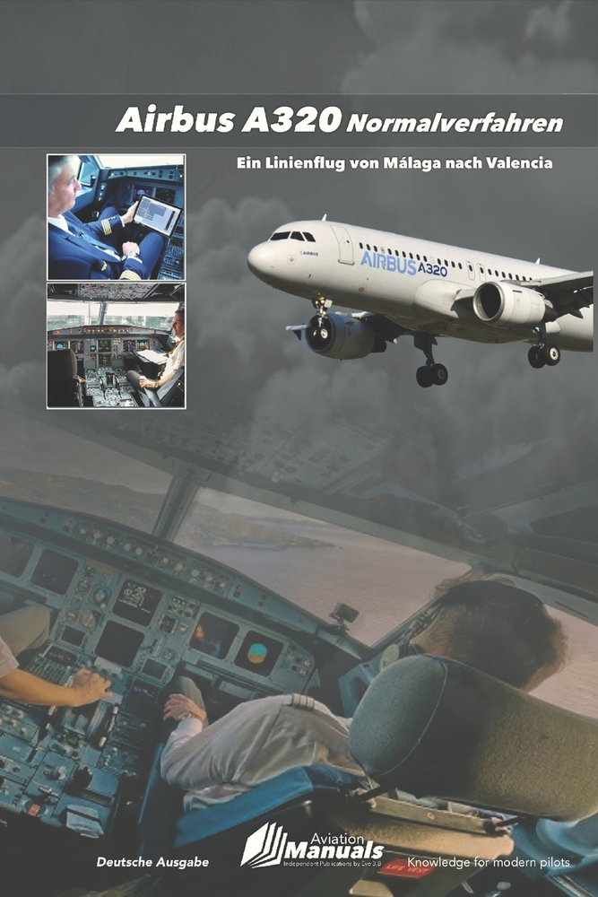 AIRBUS A320 Normalverfahren: Ein Linienflug von Málaga nach Valencia cover