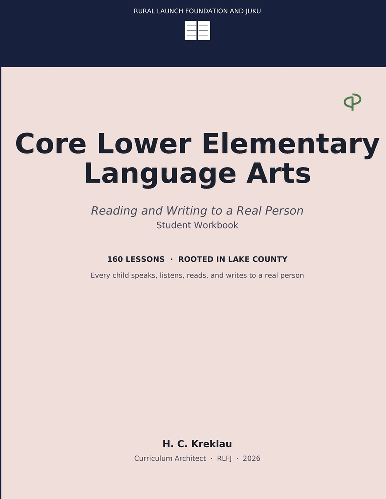 Core Lower Elementary Language Arts: Reading and Writing to a Real Person cover