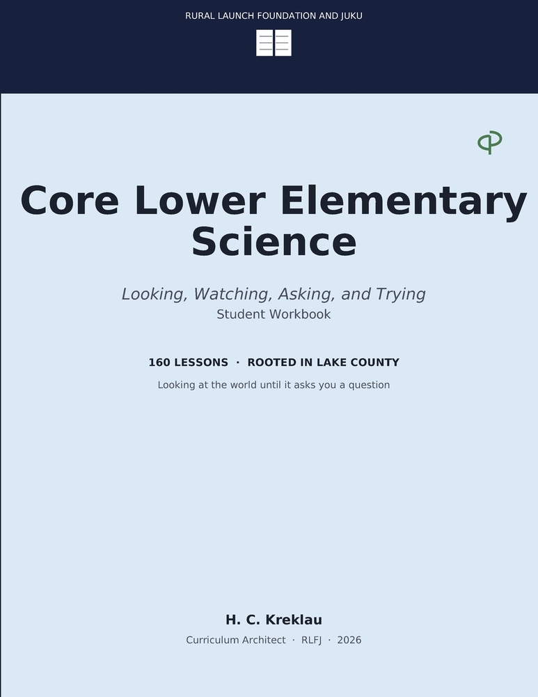 Core Lower Elementary Science: Looking, Watching, Asking, and Trying cover