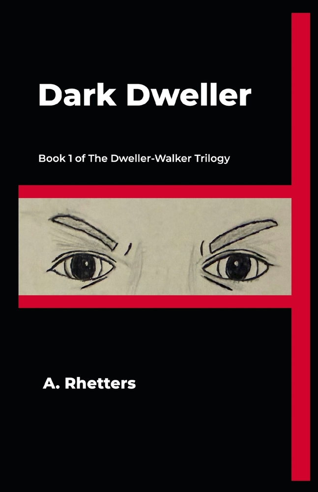 Dark Dweller: Book 1 of The Dweller-Walker Trilogy cover