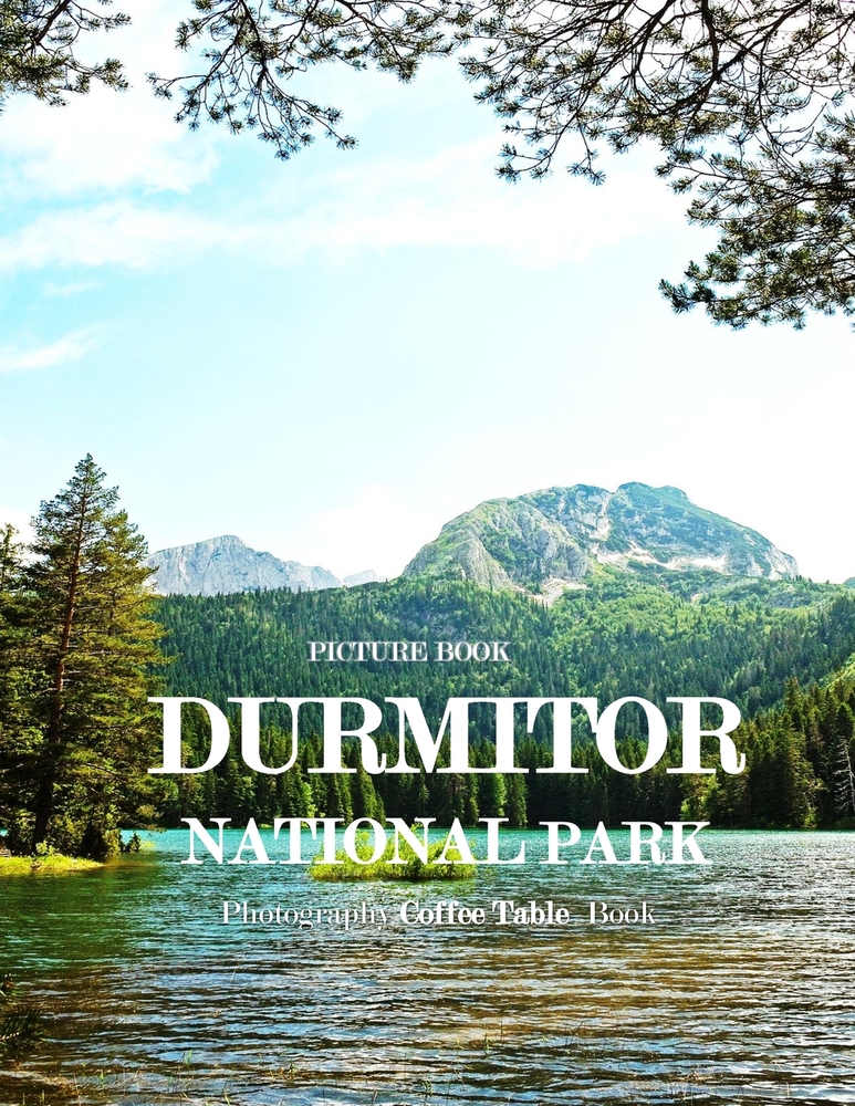 Durmitor Nacionalni Park: Cool Pictures That Create an Idea for You About an Amazing Area, Buildings style, Cultural Religious ... All Travels, Hiking cover
