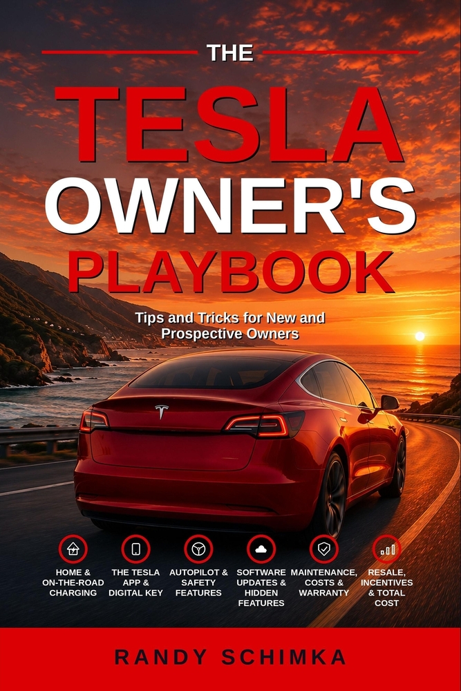 The Tesla Owners Playbook: Tips and Tricks for New and Prospective Owners cover