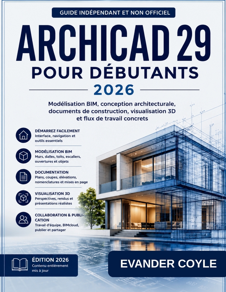 Archicad 29 Pour Débutants 2026 cover