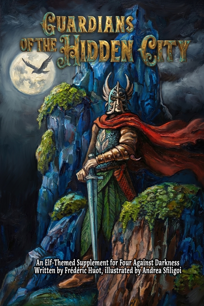 Guardians of the Hidden City: An Elf-Themed Supplement for Four Against Darkness cover