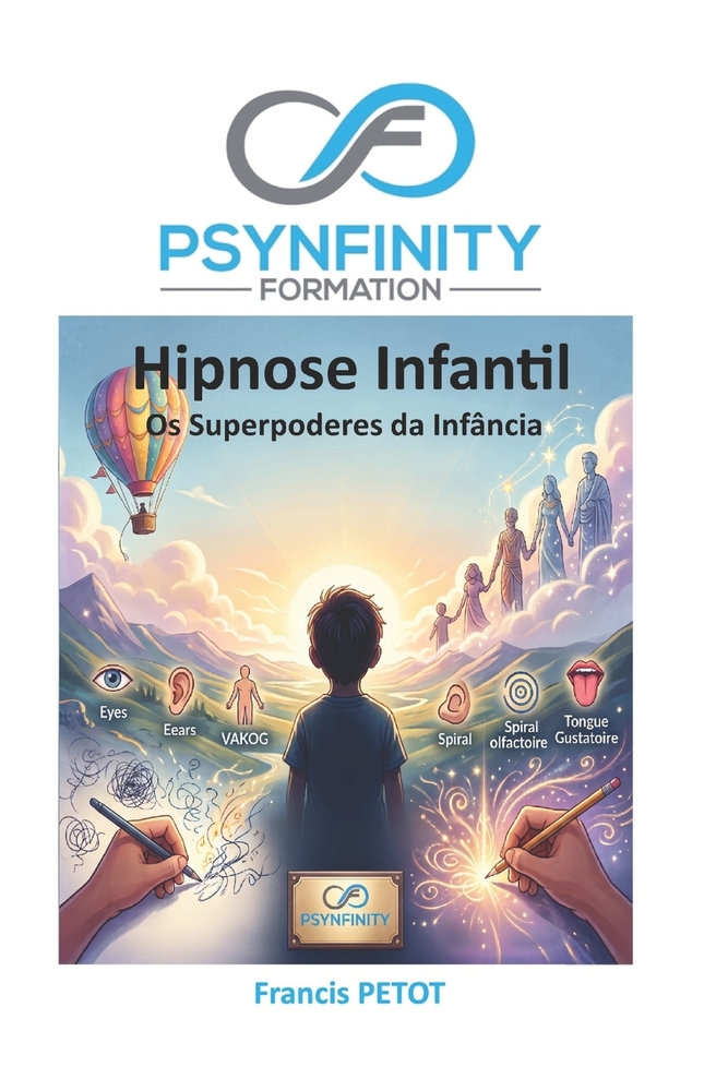 Hipnose Infantil: Os Superpoderes da Infância cover