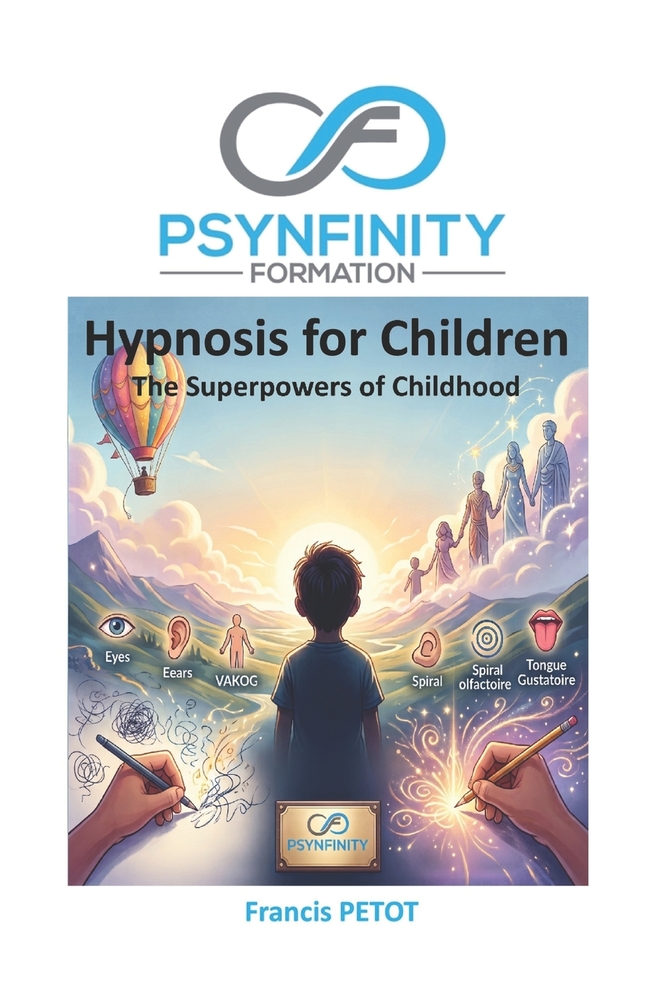 Hypnosis for Children: The Superpowers of Childhood cover