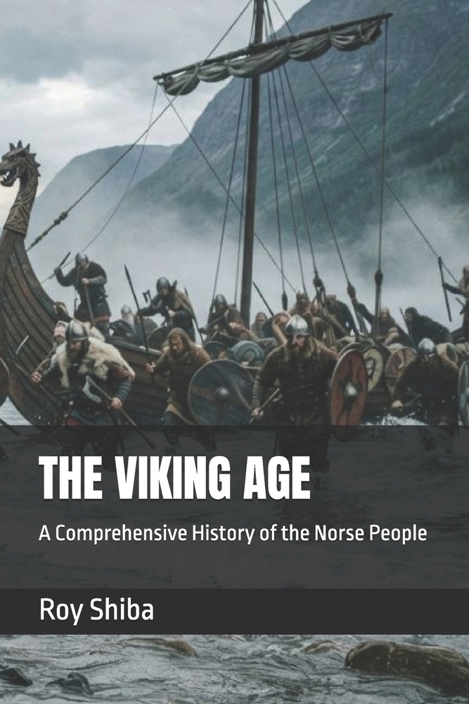 The Viking Age: A Comprehensive History of the Norse People cover