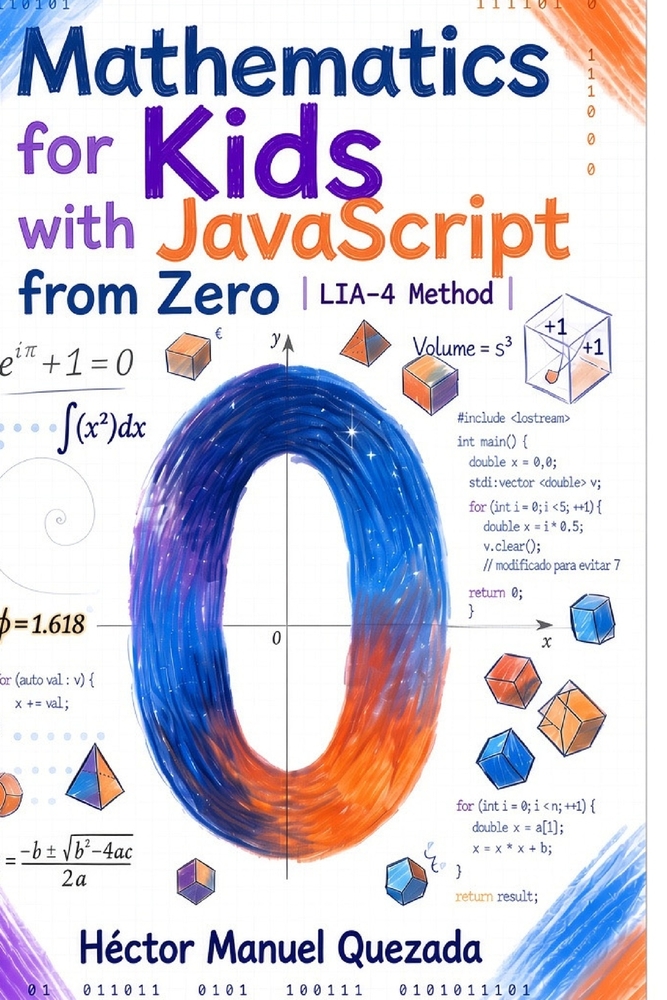 Math for Kids with JavaScript from Scratch: 40 Simple Lessons for Ages 5-13 cover
