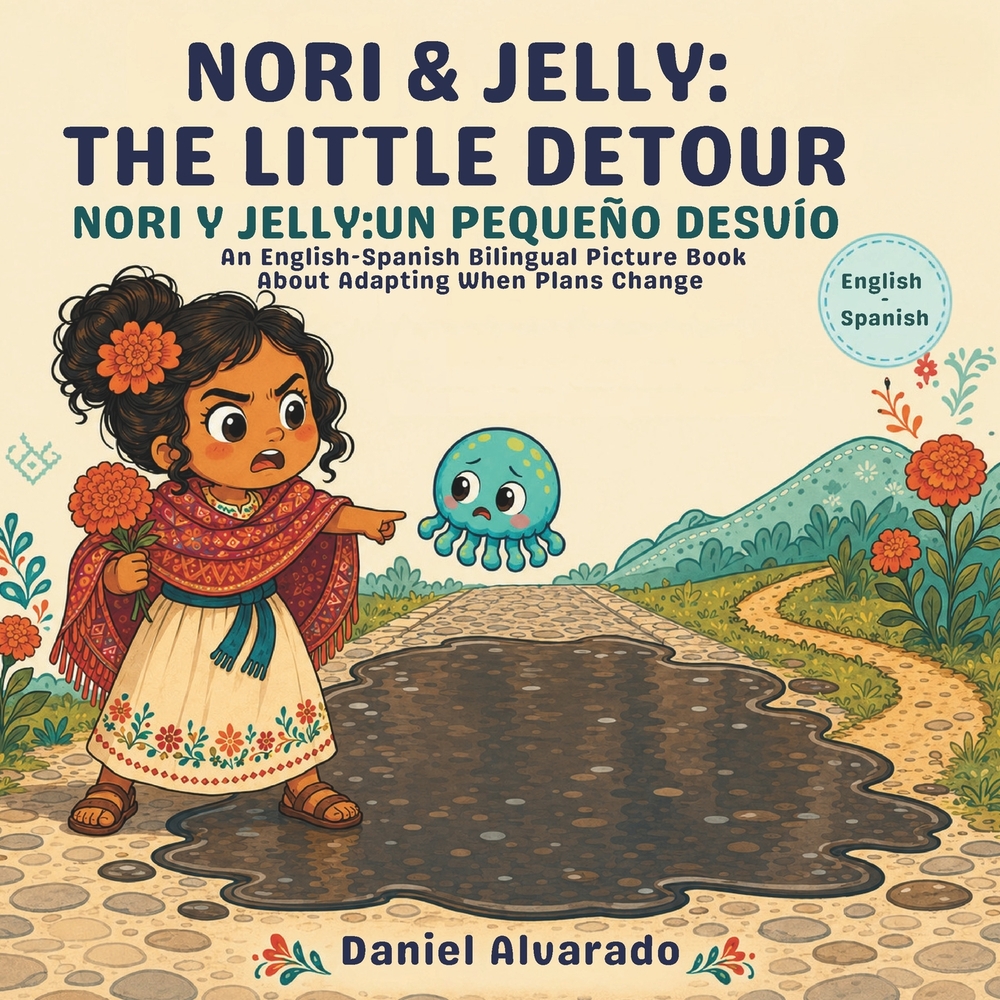 Nori & Jelly: The Bathroom That Roared - Nori y Jelly: El baño que rugía: A Bilingual Sensory Story About Noisy Public Restrooms / Un cuento sensorial cover
