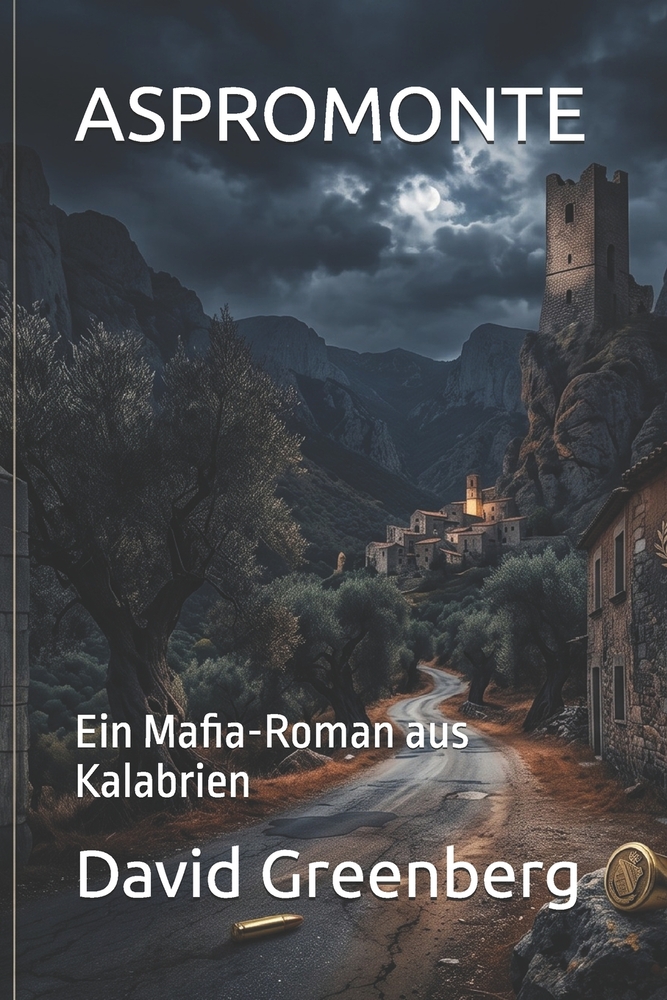 Aspromonte: Ein Mafia-Roman aus Kalabrien cover