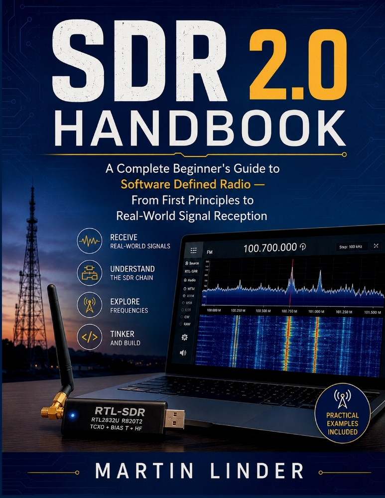 SDR 2.0 Handbook: A Complete Beginner's Guide to Software Defined Radio cover