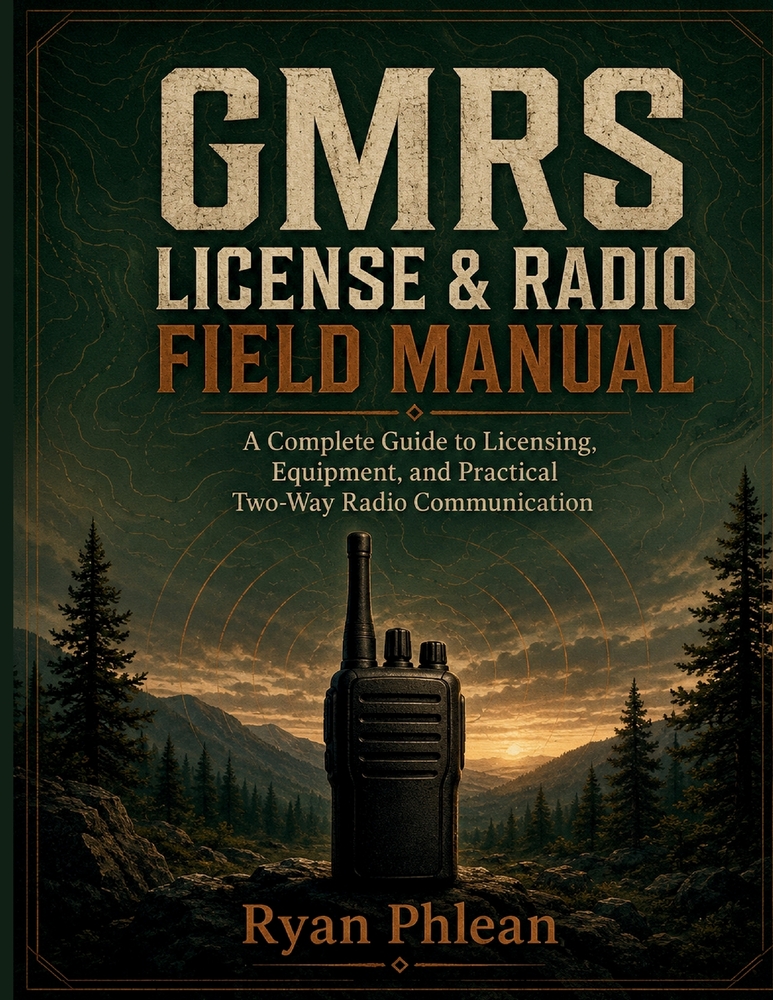 GMRS License & Radio Field Manual cover