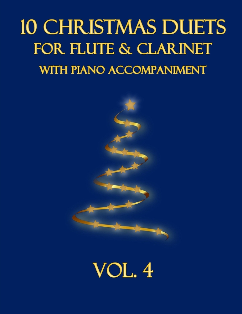 10 Christmas Duets for Flute and Clarinet with Piano Accompaniment: Vol. 5 cover