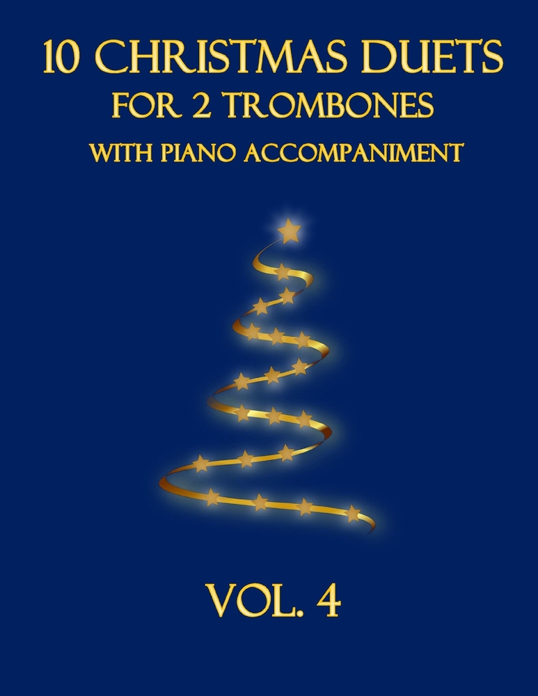 10 Christmas Duets for 2 Trombones with Piano Accompaniment: Vol. 5 cover