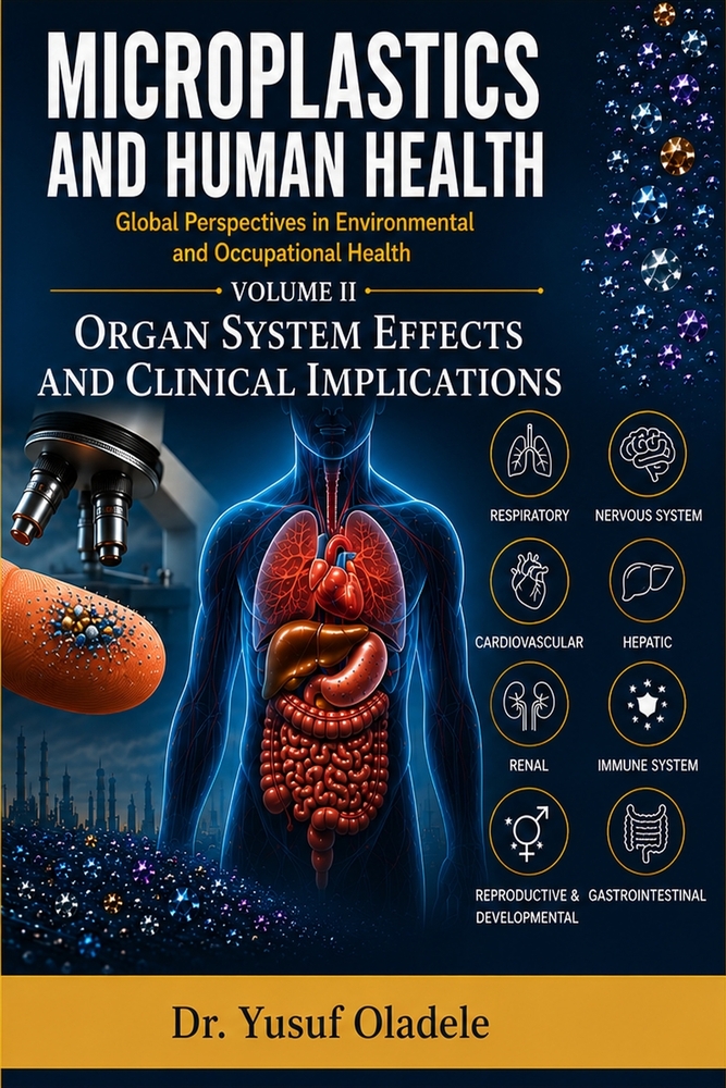 Microplastics and Human Health: Global Perspectives in Environmental and Occupational Health: Risk Assessment, Occupational Health, Public Policy, and cover