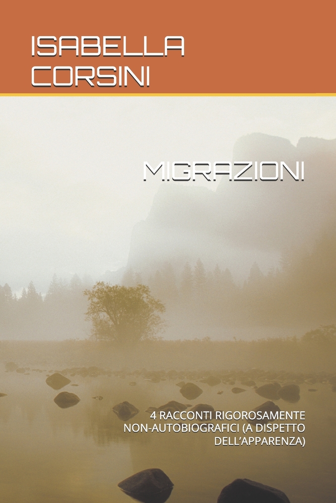 Migrazioni: 4 Racconti Rigorosamente Non-Autobiografici (a Dispetto Dell'apparenza) cover