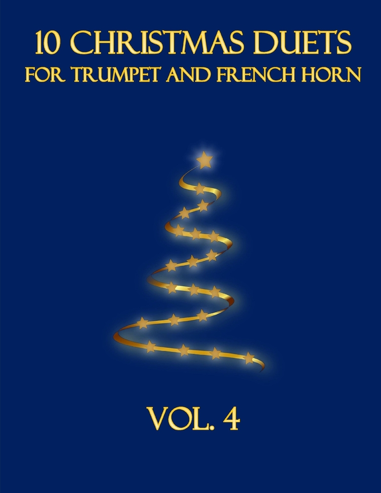 10 Christmas Duets for Trumpet and French Horn: Vol. 4 cover