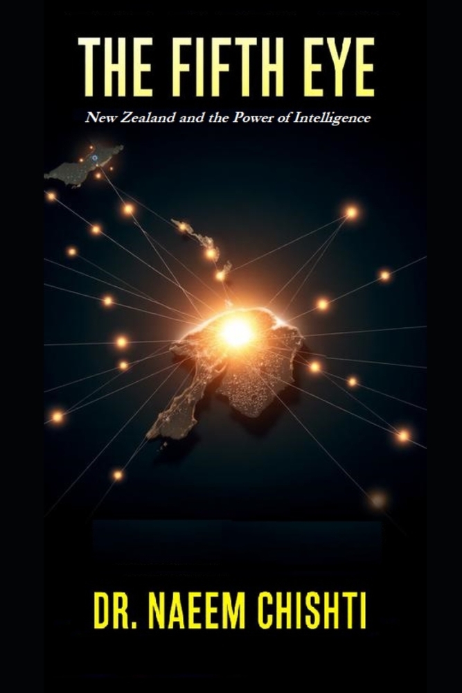The Fifth Eye: New Zealand and the Power of Intelligence cover