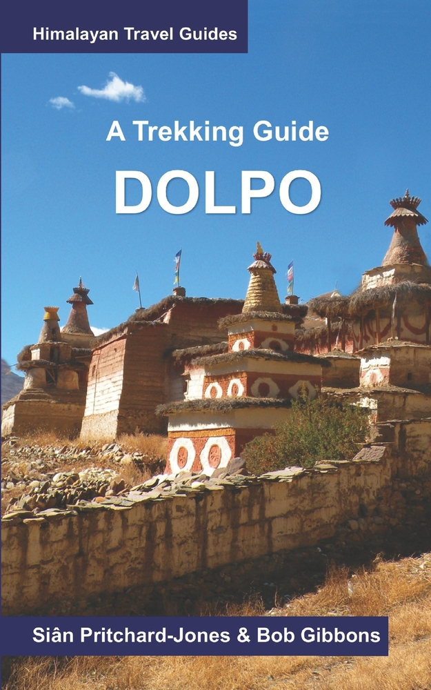 Dolpo: A Trekking Guide: Upper and Lower Dolpo cover