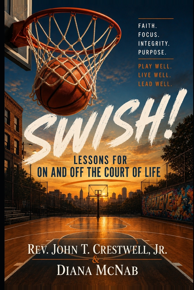 SWISH! Lessons For On and Off the Court of Life! cover