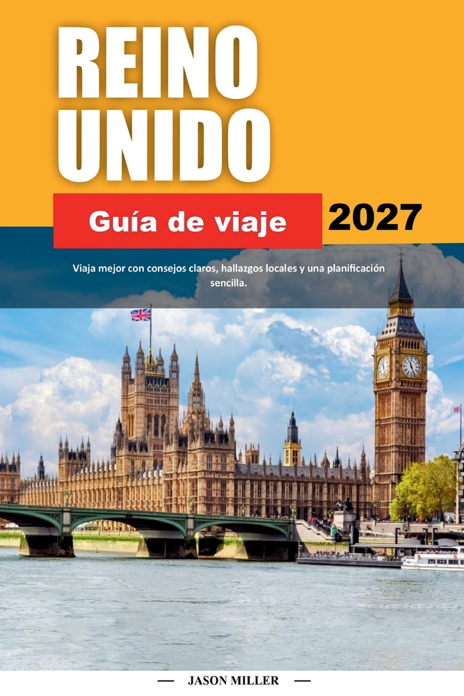 Guía de Viaje Reino Unido 2027: Viaja mejor con consejos claros, hallazgos locales y una planificación sencilla cover