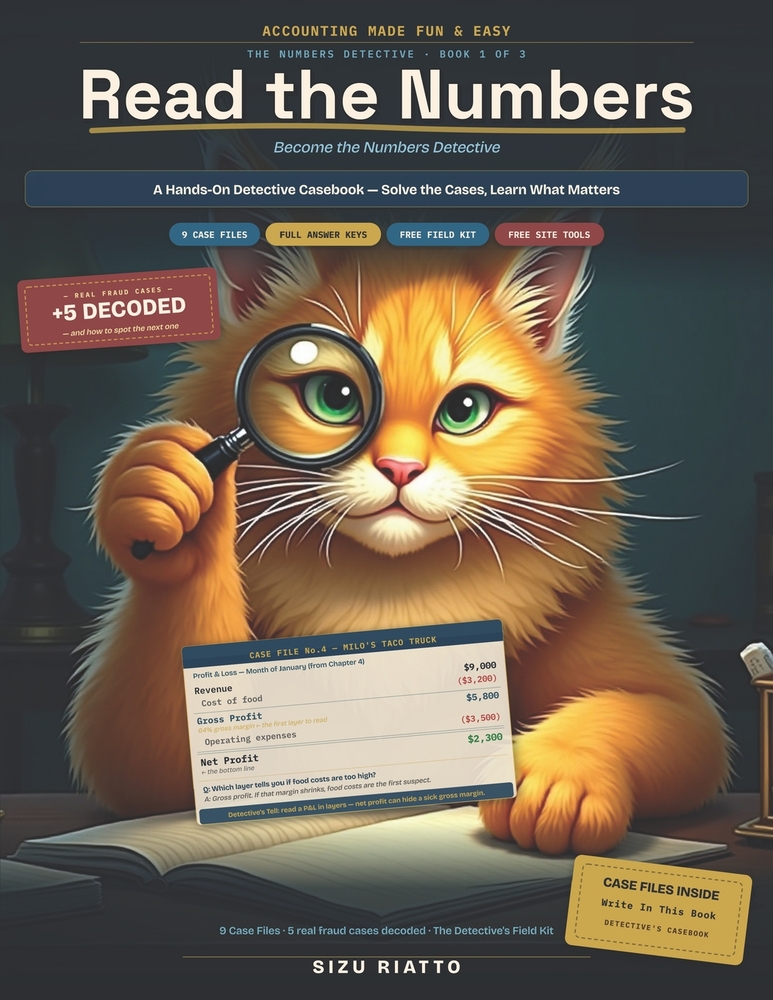 Accounting Made Fun & Easy: Spot the Cooked Books: A Beginner's Guide to Red Flags, Fishy Figures, and How the Numbers Get Faked - with Case Files You cover