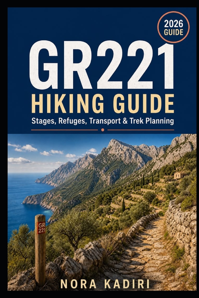 GR221 Hiking Guide: Stages, Refuges, Transport & Trek Planning cover