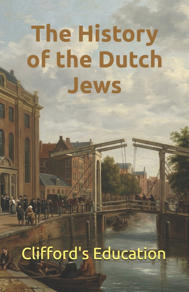 The History of the Dutch Jews cover