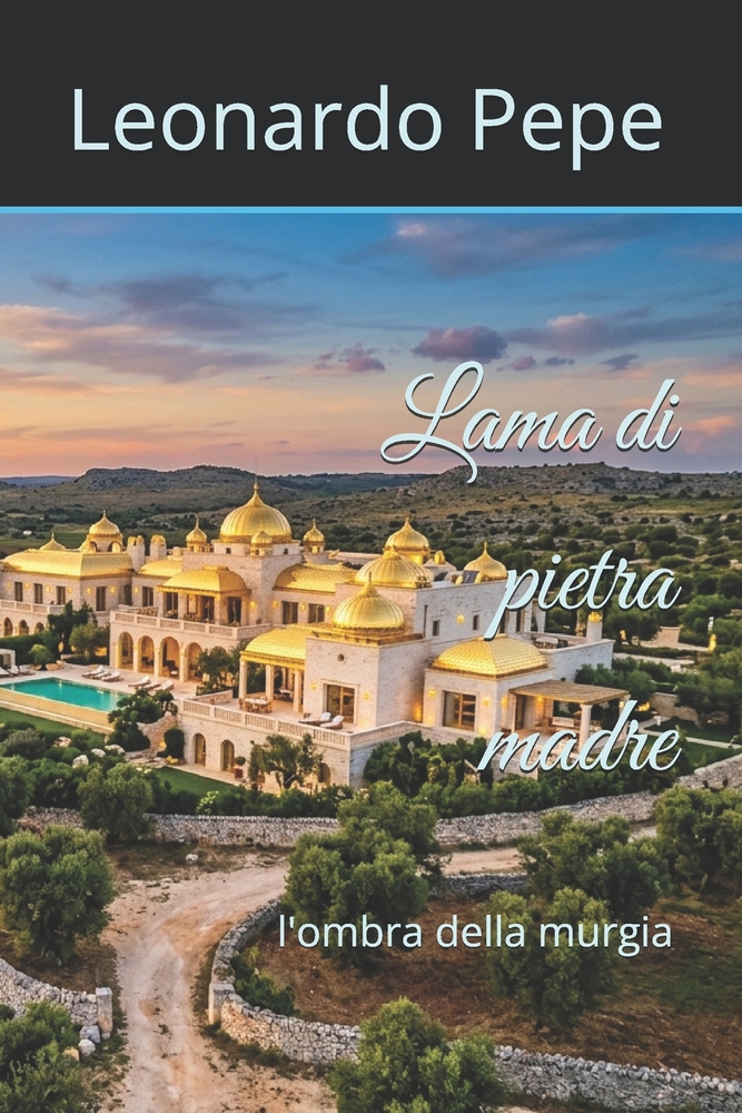 Lama di pietra madre: l'ombra della murgia cover