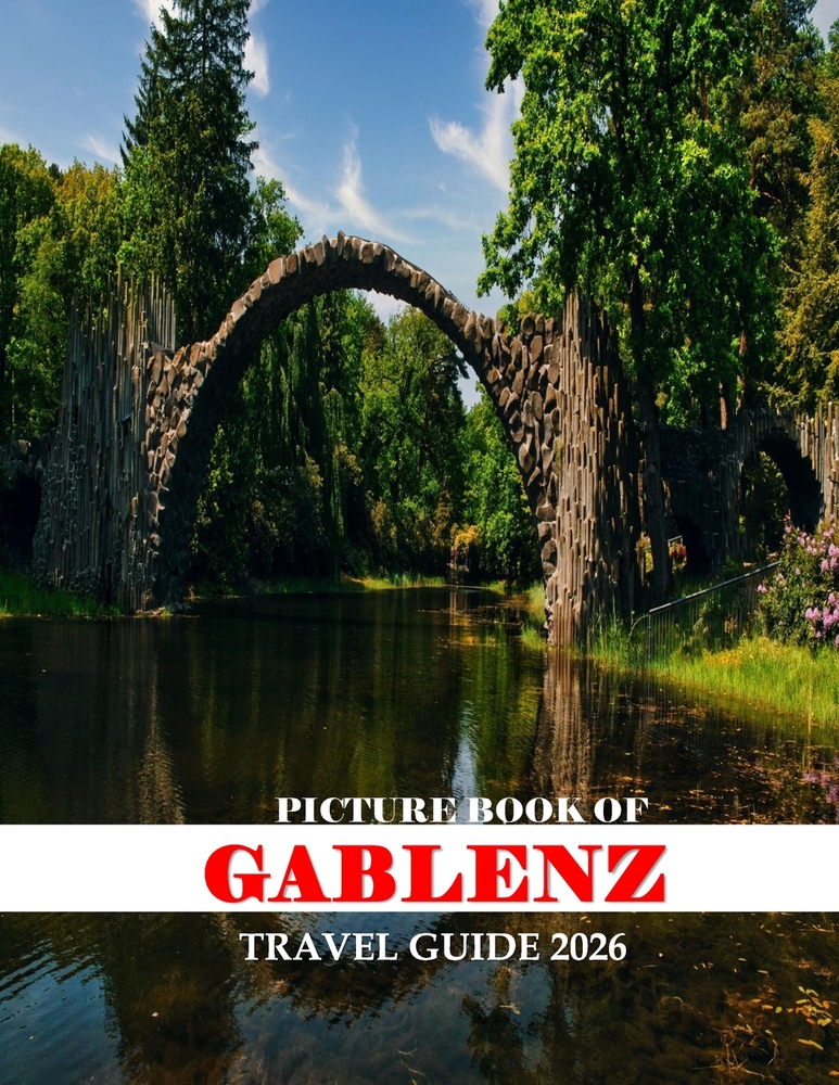Gablenz: Cool Pictures That Create an Idea for You About an Amazing Area, Buildings style, Cultural Religious ... All Travels, Hiking and Pictures Lov cover