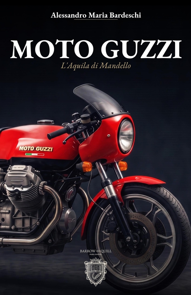 Moto Guzzi, l'aquila di Mandello: Storia, modelli e passione di una leggenda italiana cover