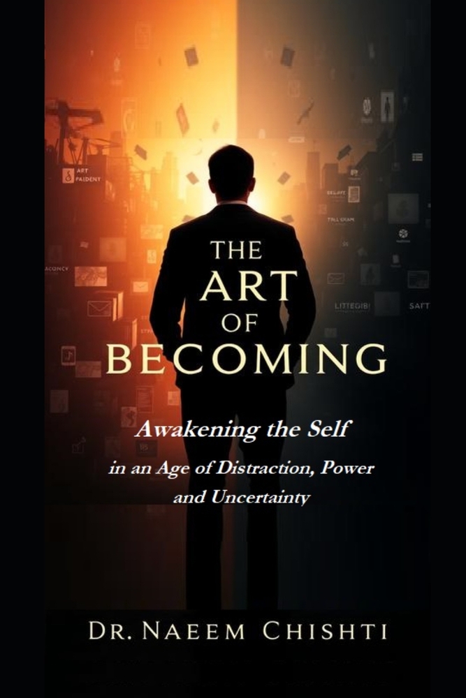 The Art of Becoming: Awakening the Self in an Age of Distraction, Power and Uncertainty cover