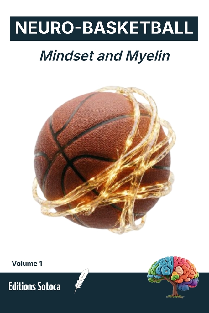 Neuro-Basketball: The Complete Cognitive Player: Master Neural Efficiency, Elite Decision-Making, and On-Court Anticipation (Volume 4) cover