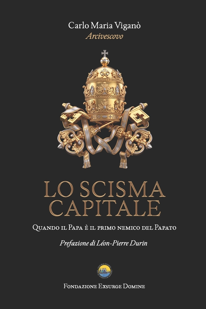 Lo scisma capitale: Quando il Papa è il primo nemico del Papato cover