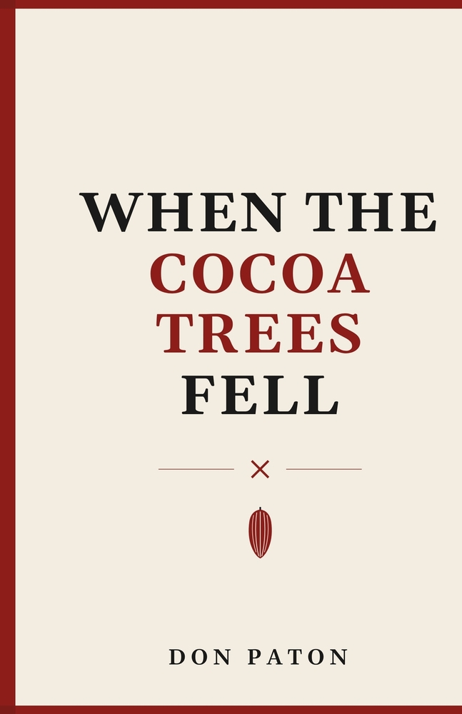 When the Cocoa Trees Fell cover