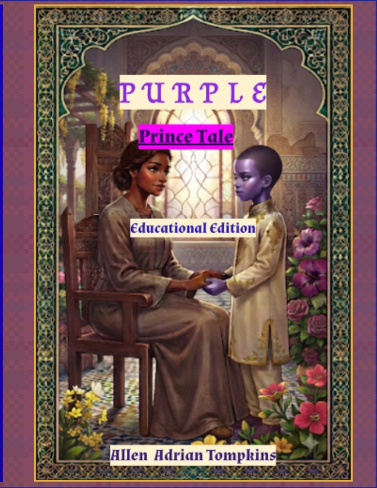 Purple Prince Tale: Educational Edition cover