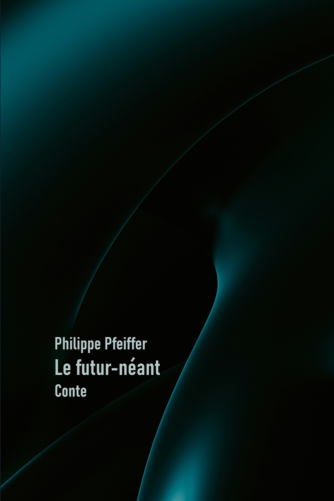 Le futur-néant: Conte cover