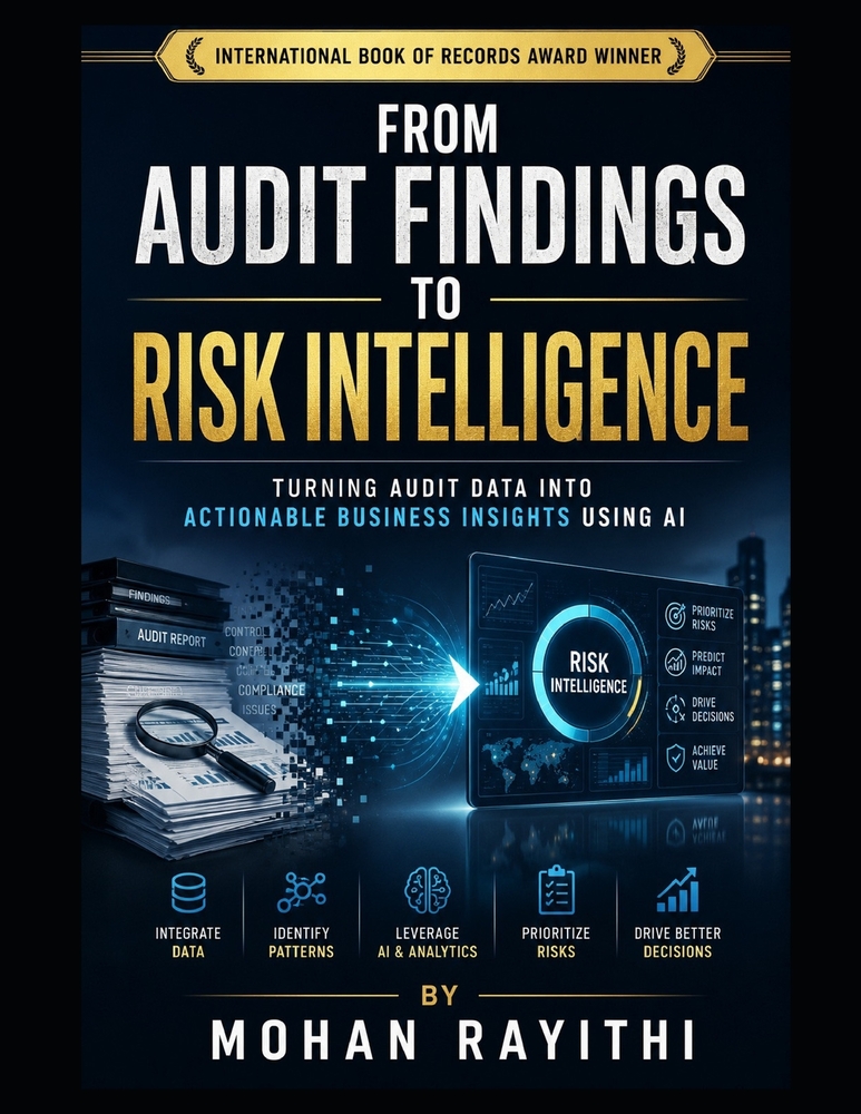 From Audit Findings to Risk Intelligence: Turning Audit Data into Actionable Business Insights Using AI cover