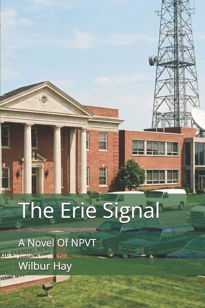 The Erie Signal: A Novel Of NPVT cover