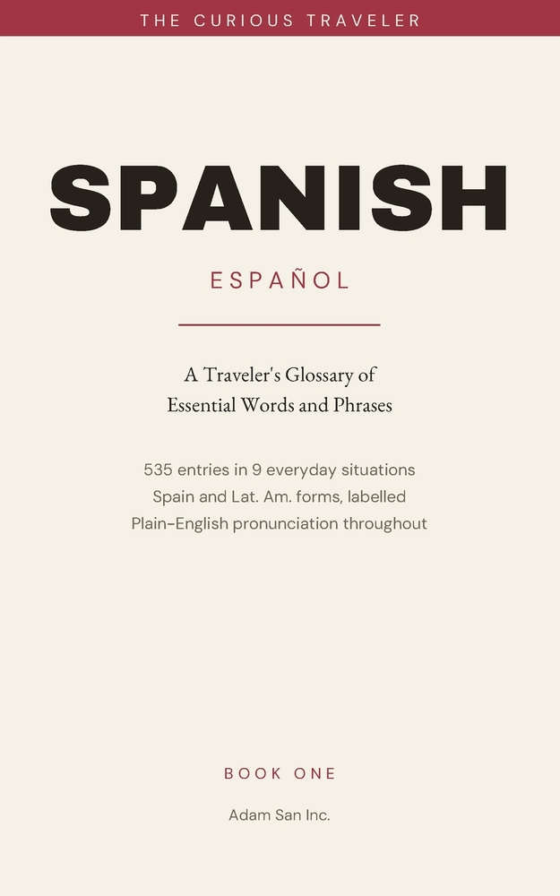Spanish: A Traveler's Glossary of Essential Words and Phrases cover