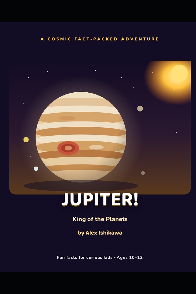 JUPITER! King Of The Planets cover